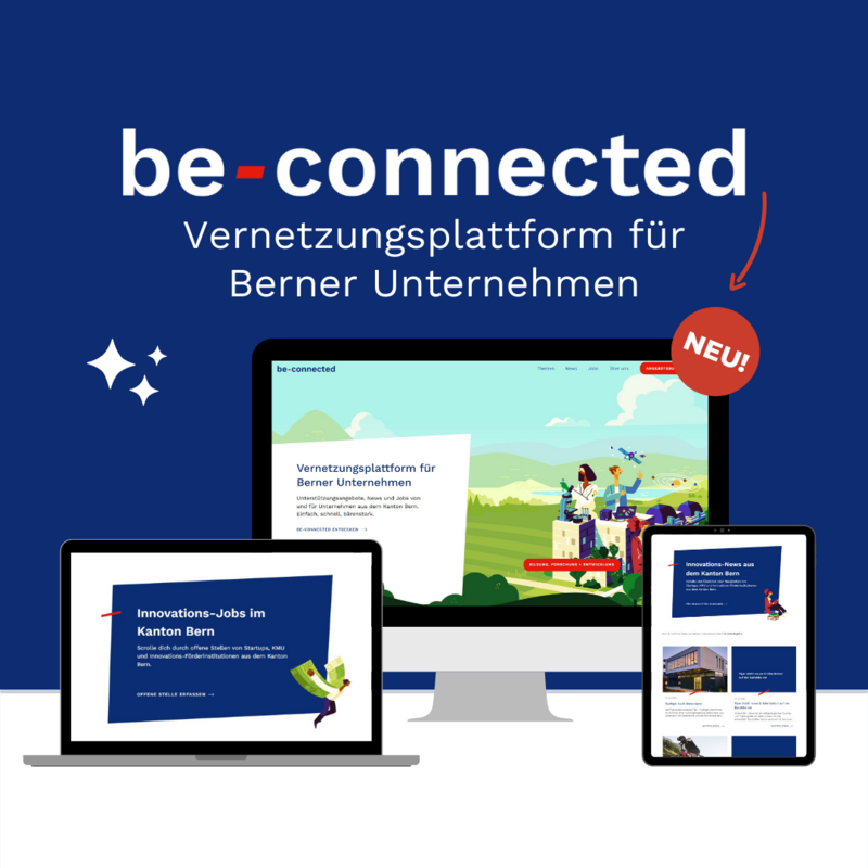 be-connected Vernetzungsplattform für Berner Unternehmen